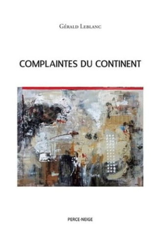 leblanc-gerald-complaintes-du-continent_0