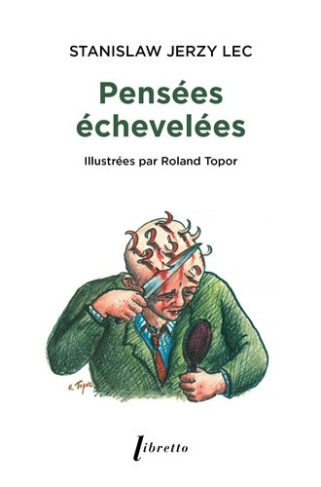 lec-stanislaw-jerzy-pensees-echevelees_0