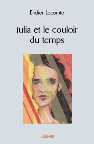 lecomte-didier-julia-et-le-couloir-du-temps_0