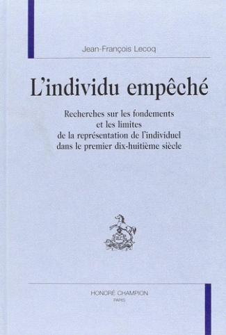 lecoq-jean-francois-l-individu-empeche-recherches-sur-les-fondements-et-les-limites-de-la-representation-de-l-individu_0