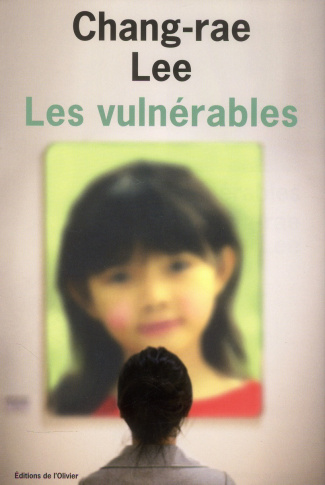 lee-chang-rae-3b-amfreville-marc-les-vulnerables_0