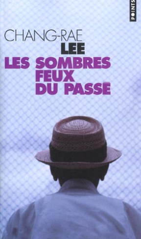 lee-chang-rae-3b-pavans-jean-les-sombres-feux-du-passe_0