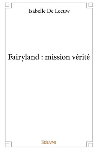 leeuw-isabelle-de-fairyland-mission-verite_0