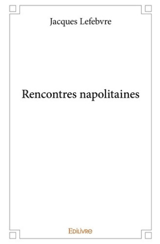 lefebvre-jacques-rencontres-napolitaines_0
