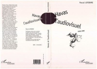 lefebvre-pascal-havas-et-l-audiovisuel-1920-1986_0