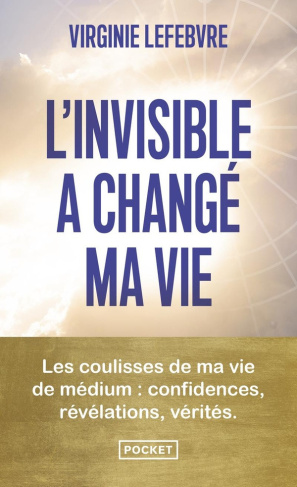 lefebvre-virginie-l-invisible-a-change-ma-vie_0