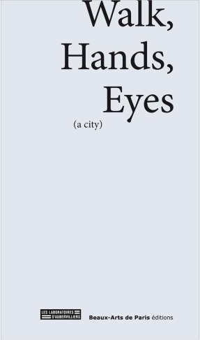 lefkowitz-myriam-walks-hands-eyes-a-city_0