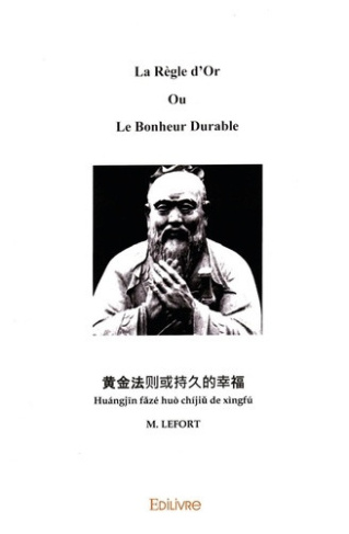 lefort-marie-anne-la-regle-d-or-ou-le-bonheur-durable_0