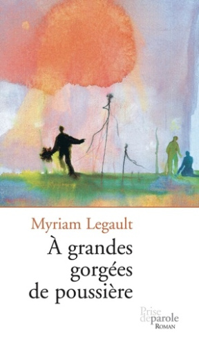 legault-myriam-a-grandes-gorgees-de-poussiere_0