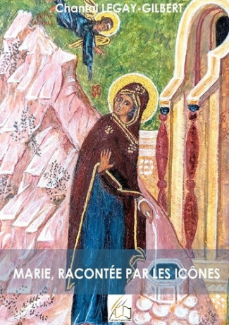 legay-gilbert-chantal-marie-racontee-par-icones_0