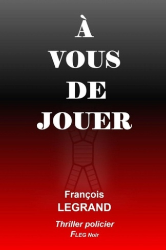 legrand-francois-a-vous-de-jouer_0