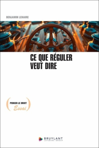 lehaire-benjamin-ce-que-reguler-veut-dire_0