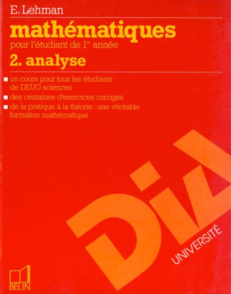 lehman-eric-mathematiques-pour-l-etudiant-de-1re-annee-volume-2-analyse_0