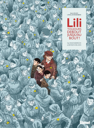 leignel-lili-golzio-boris-lili-toujours-debout-jusqu-au-bout-de-ravensbruck-a-bergen-belsen_0