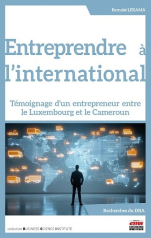 lekama-barnabe-entreprendre-a-l-international-temoignage-d-un-entrepreneur-camerounais-entre-le-luxembourg-et-le-c_0