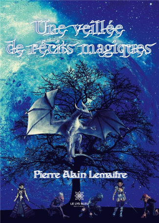 lemaitre-pierre-alain-une-veillee-de-recits-magiques_0