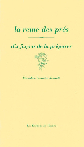 lemaitre-renault-geraldine-la-reine-des-pres-dix-facons-de-la-preparer_0