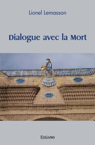lemasson-lionel-dialogue-avec-la-mort_0