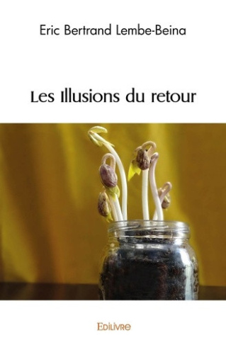lembe-beina-eric-bertrand-les-illusions-du-retour_0