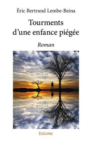 lembe-beina-eric-bertrand-tourments-d-une-enfance-piegee-roman_0