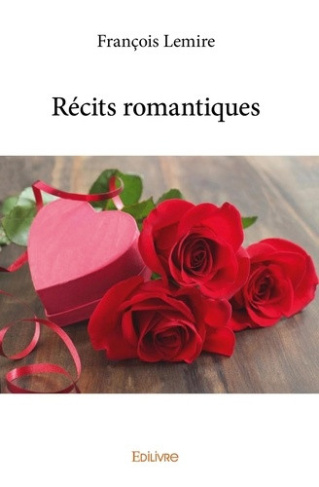 lemire-francois-recits-romantiques_0