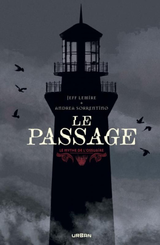 lemire-jeff-le-mythe-de-l-ossuaire-le-passage_0
