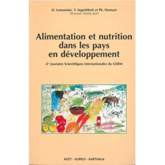 lemonnier-daniel-ingenbleek-yves-hennart-phili-alimentation-et-nutrition-dans-les-pays-en-developpement-4es-journees-scientifiques-internationales_0