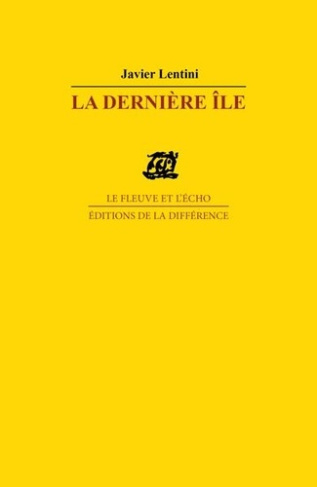 lentini-javier-la-derniere-ile-poemes_0