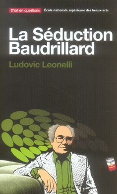 leonelli-ludovic-la-seduction-baudrillard_0
