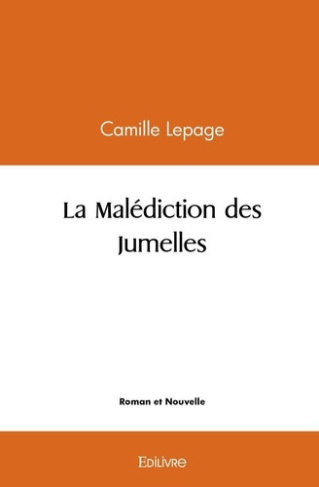 lepage-camille-la-malediction-des-jumelles_0