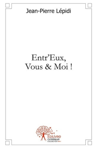 lepidi-jean-pierre-entr-eux-vous-moi_0