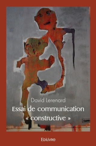 lerenard-david-essai-de-communication-constructive_0