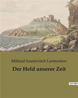lermontov-mikha-der-held-unserer-zeit_0