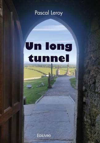 leroy-pascal-un-long-tunnel_0