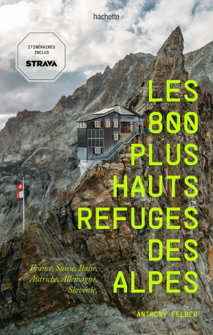 les-800-plus-hauts-refuges-des-alpes-france-suisse-italie-autriche-allemagne-slovenie_0