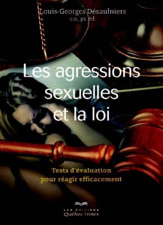 les-agressions-sexuelles-et-la-loi-tests-d-evaluation-pour-reagir-efficacement_0