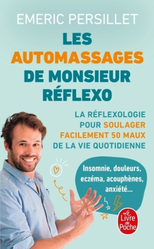 les-auto-massages-de-monsieur-reflexo-la-reflexologie-pour-soulager-facilement-50-maux-de-la-vie-qu_0