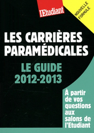 les-carrieres-paramedicales-le-guide-2012-2013_0