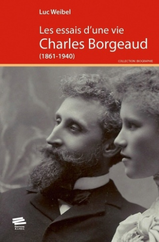 les-essais-d-une-vie-charles-borgeaud-1861-1940_0