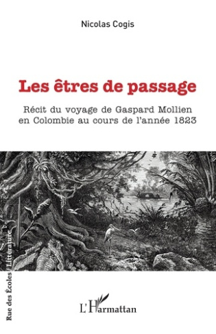 les-etres-de-passage-recit-du-voyage-de-gaspard-mollien-en-colombie-au-cours-de-l-annee-1823_0