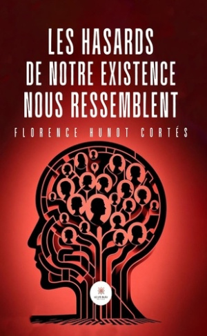 les-hasards-de-notre-existence-nous-ressemblent_0