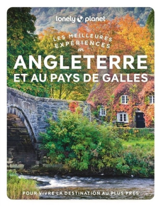 les-meilleures-experiences-en-angleterre-et-pays-de-galles-2ed_0