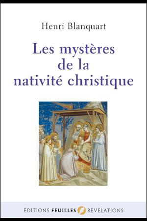 les-mysteres-de-la-nativite-christique-4e-edition_0