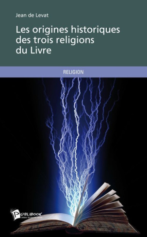 les-origines-historiques-des-trois-religions-du-livre_0