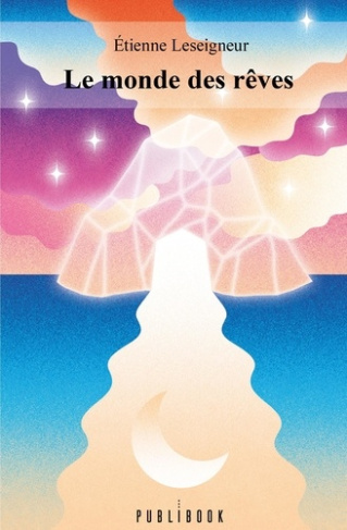 leseigneur-etienne-le-monde-des-reves_0