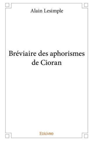 lesimple-alain-breviaire-des-aphorismes-de-cioran_0
