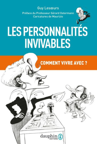 lesoeurs-guy-3b-ostermann-gerard-les-personnalites-invivables-comment-vivre-avec_0