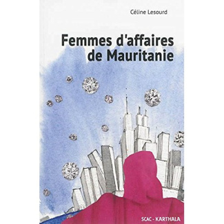 lesourd-celine-femmes-d-affaires-en-mauritanie_0