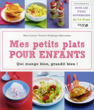 leteure-marie-3b-marcombes-frederique-3b-bilic-jerom-mes-petits-plats-pour-enfants_0
