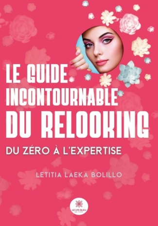 letitia-laeka-bolillo-le-guide-incontournable-du-relooking-du-zero-a-l-expertise_0